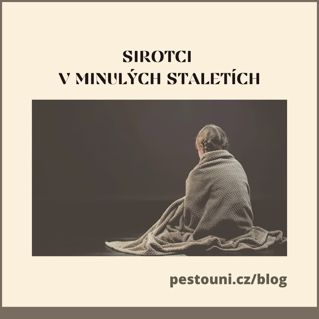 Sirotci v minulých staletích