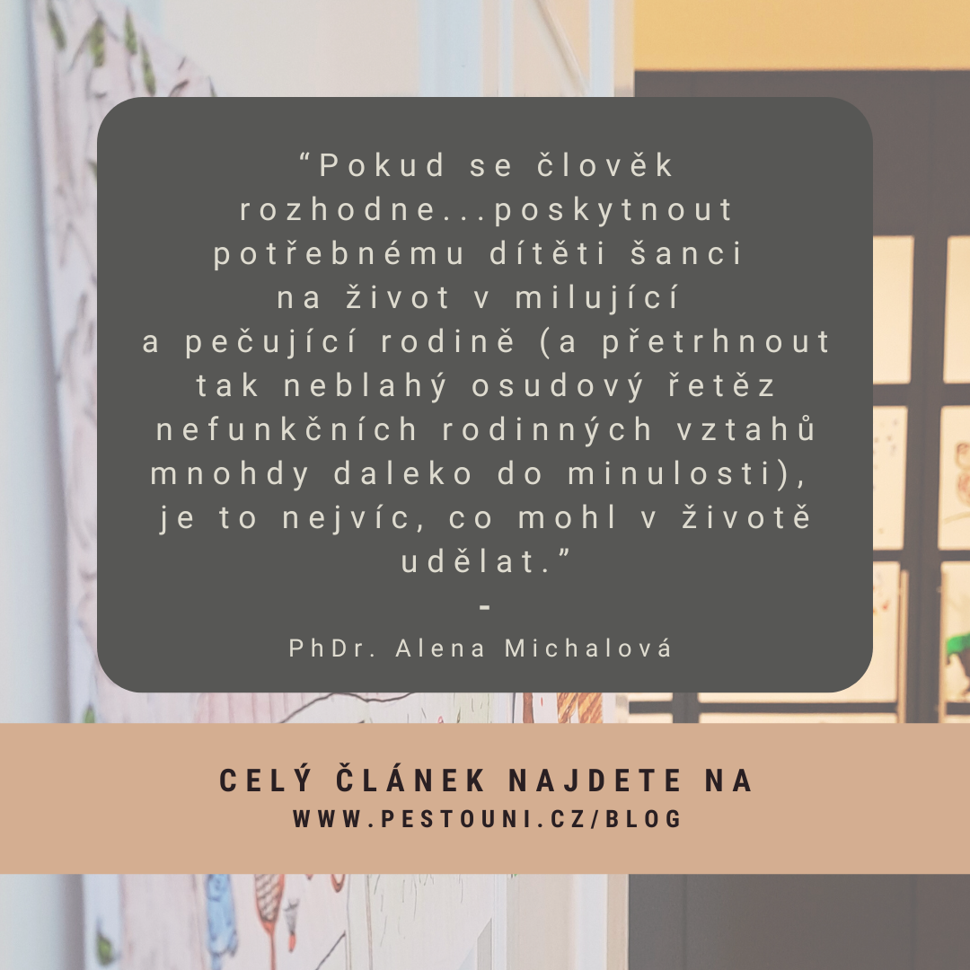 Pěstounství pohledem psycholožky